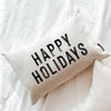 HAPPY HOLIDAYS Pillow