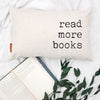 Book Pillow - Read More Books