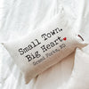 Small Town Big Heart Pillow