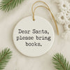 Dear Santa Book Club Christmas Ornament