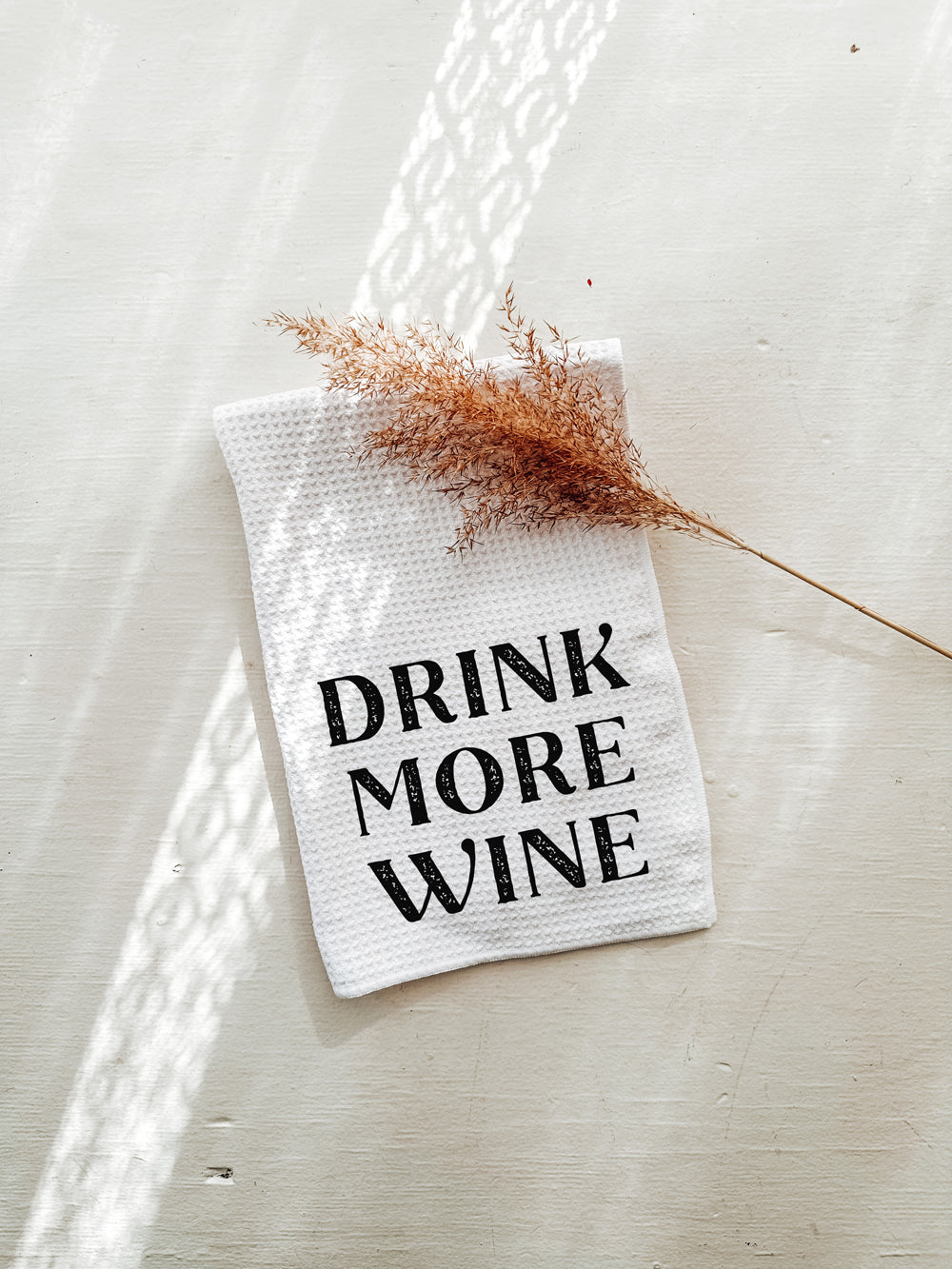 Drink More Wine Kitchen Towel