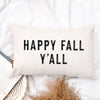 Happy Fall Y'all Pillow