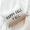 Happy Fall Y'all Pillow