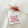 Ho Ho Ho Merry Christmas Kitchen Towel in Red