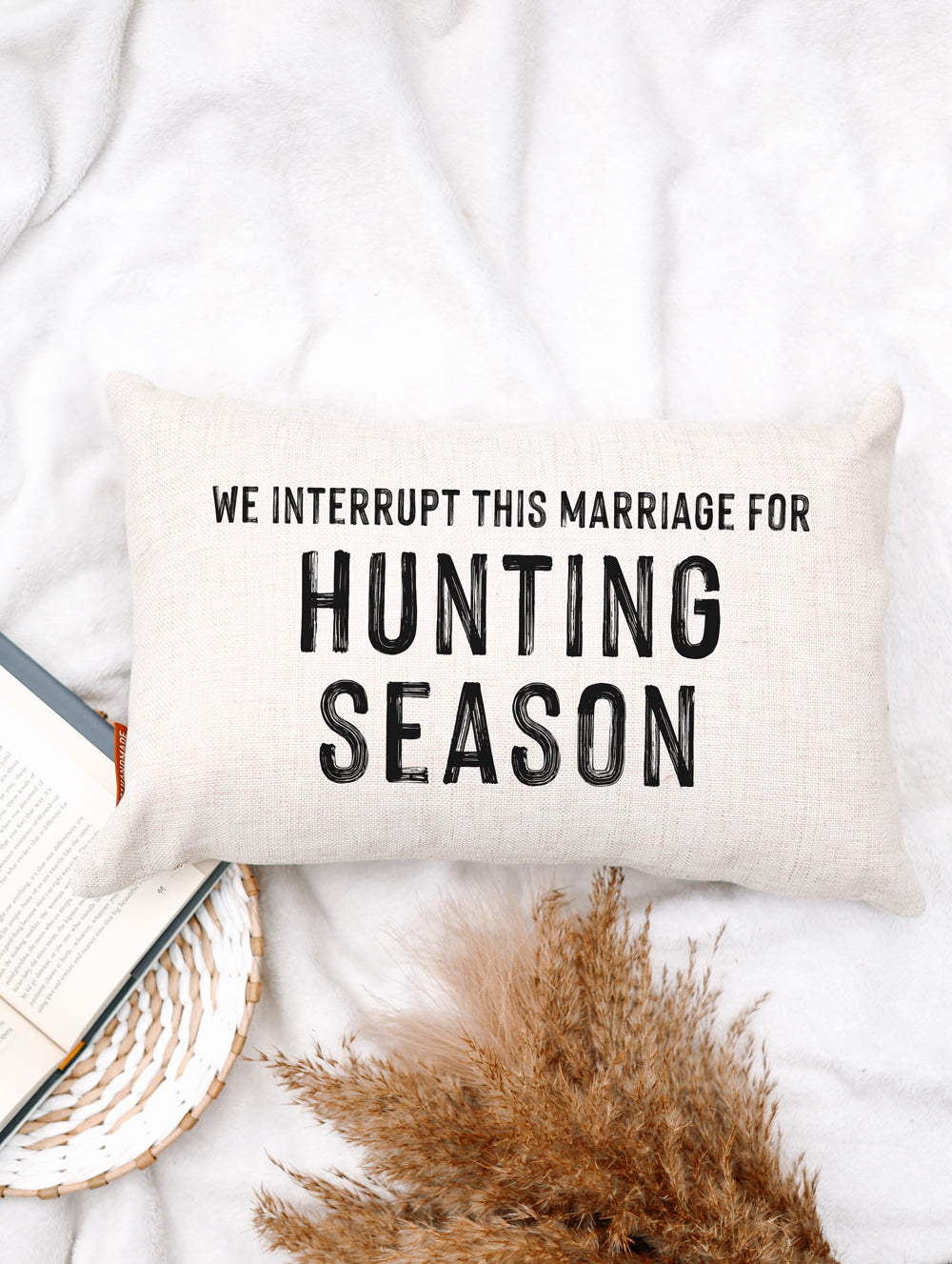 We Interrupt This Marriage for Hunting Season