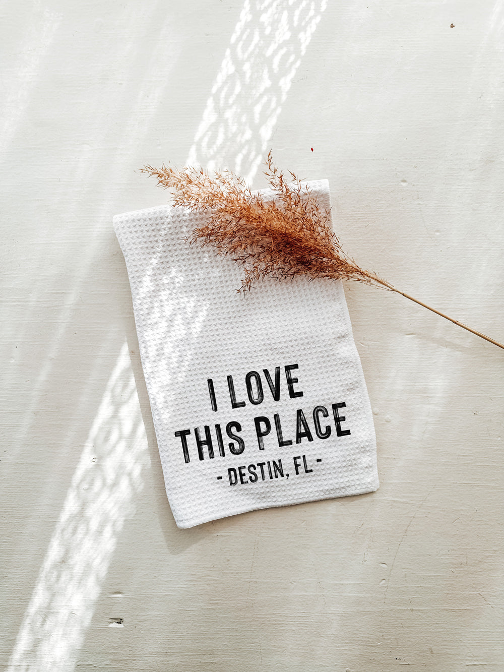 I Love This Place Kitchen Towel