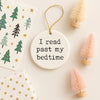 I Read Past My Bedtime Christmas Ornament