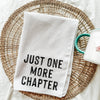 Just One More Chapter Bookish Tea Towel