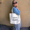 Lake Days Type Tote Bag