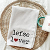 Lefse Lover Midwest Kitchen Towel