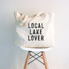 Local Lake Lover Tote Bag