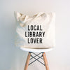 Local Library Lover Tote Bag