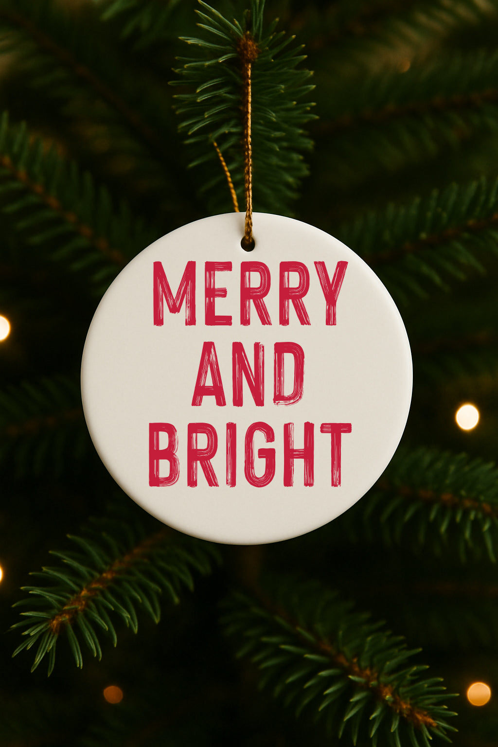 Merry and Bright Christmas Ornament