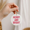 Merry and Bright Christmas Ornament