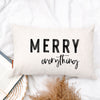 Merry Everything Pillow