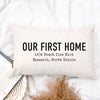 Our First Home Address Pillow