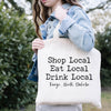 Shop Eat Drink Local Tote Bag