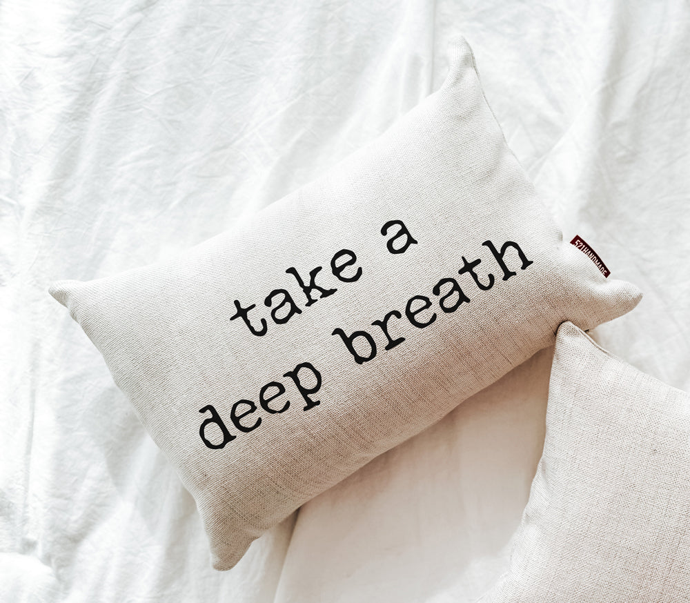 Take a Deep Breath Pillow