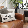 We Are Lake People Pillow