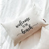 Welcome to the Beach Pillow