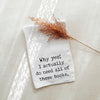 Why Yes Book Tea Towel