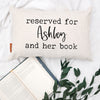 Book Pillow - Reserved For Custom Name Pillow