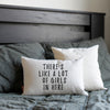 A Lot of Girls in Here Pillow