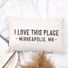 I Love This Place Custom Pillow