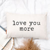 Love You More Typewriter Pillow