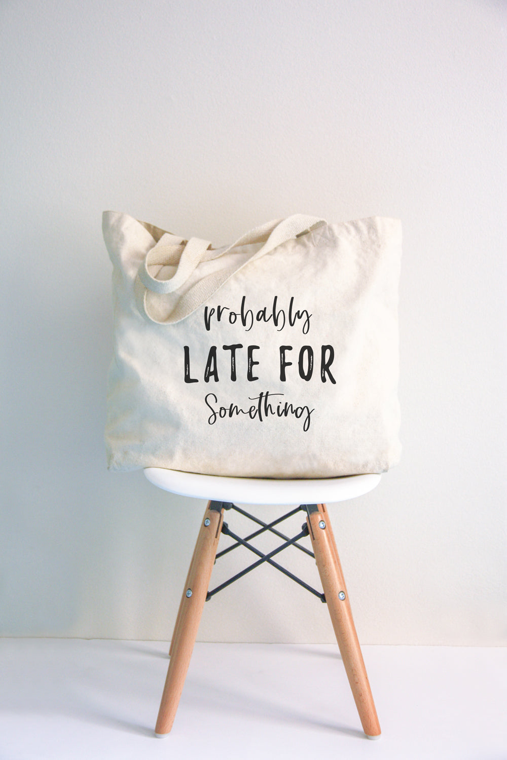 Probably Late for Something Tote Bag