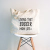 Soccer Mom Tote Bag